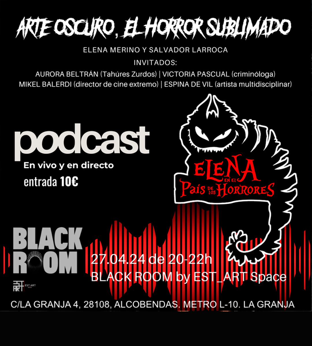 Elena en el país de los horrores, BLACK ROOM, EST_ART Space Alcobendas, Madrid