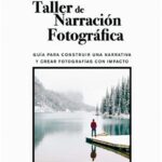 El Taller de Narración Fotográfica, Finn Beales, EST_ART Space, Alcobendas, Madrid