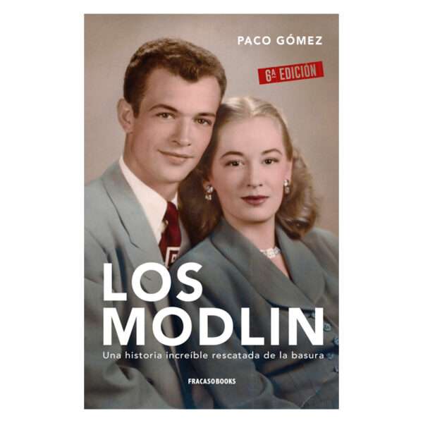 Los Modlin, Paco Gómez, Libros EST_ART Space, Alcobendas, Madrid