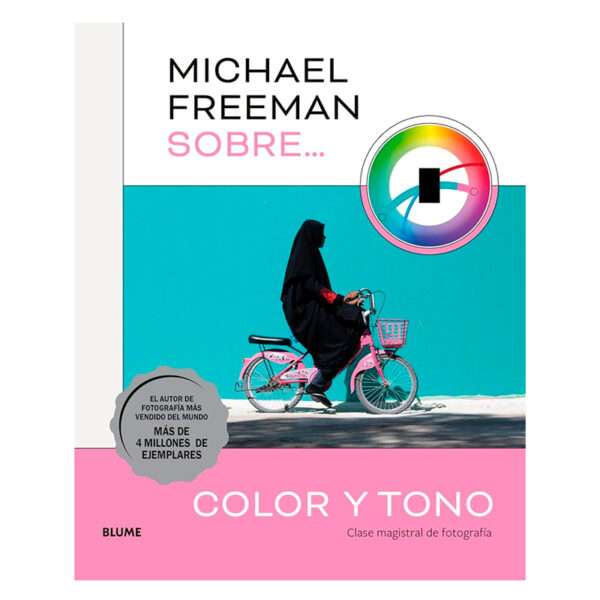 Sobre el color y el tono, Michael Freeman, Libros EST_ART Space, Alcobendas, Madrid