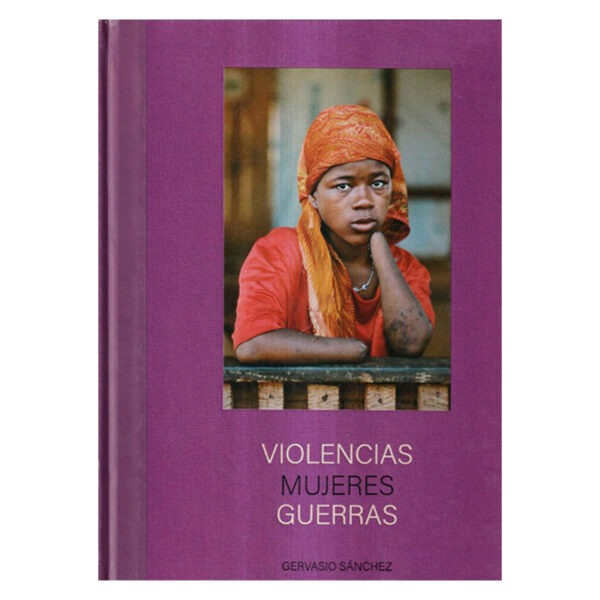 Violencias. Mujeres Guerras, Gervasio Sánchez, EST_ART Space, Alcobendas, Madrid