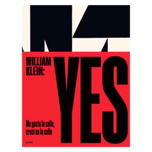 YES, William Klein, Libros EST_ART Space, Alcobendas, Madrid